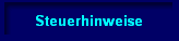 Steuerhinweise